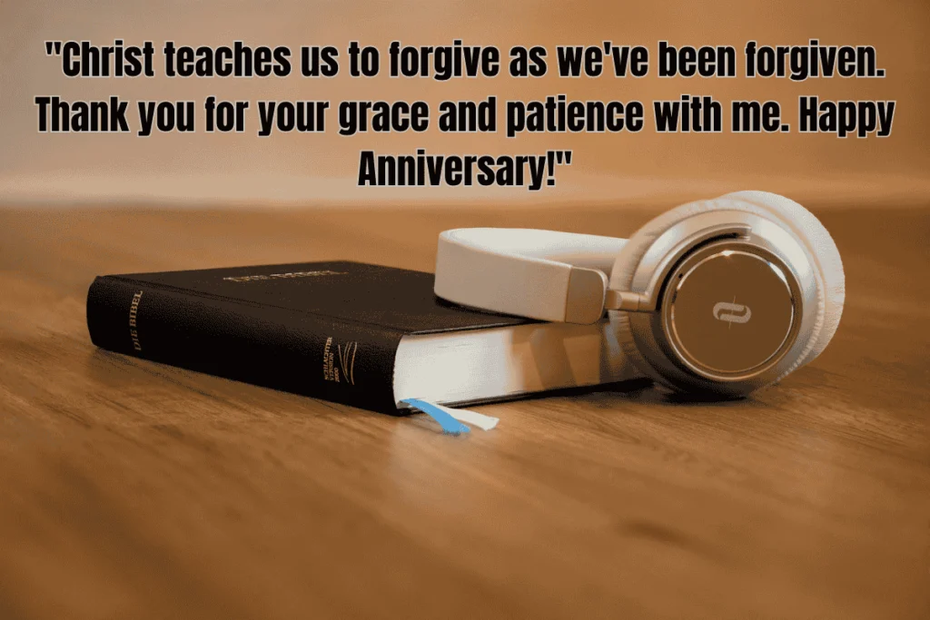 75+ Heartfelt Christian Marriage Anniversary Quotes to Celebrate God's Blessing