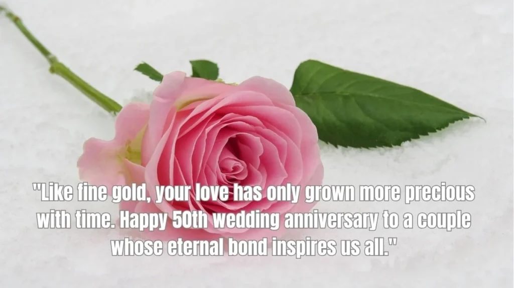 50th Wedding Anniversary Quotes The Golden Jubilee