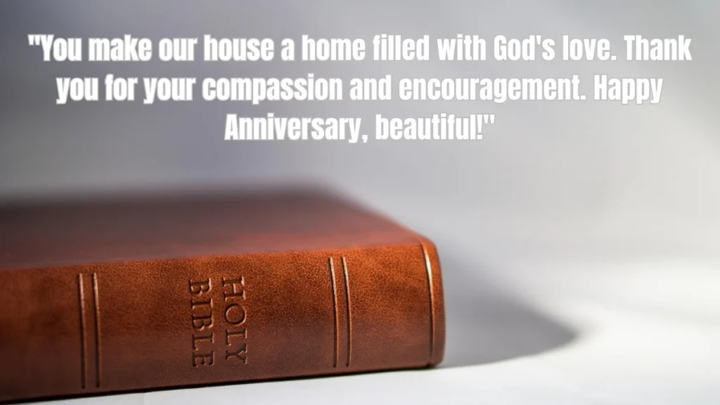 75+ Heartfelt Christian Marriage Anniversary Quotes to Celebrate God's Blessing