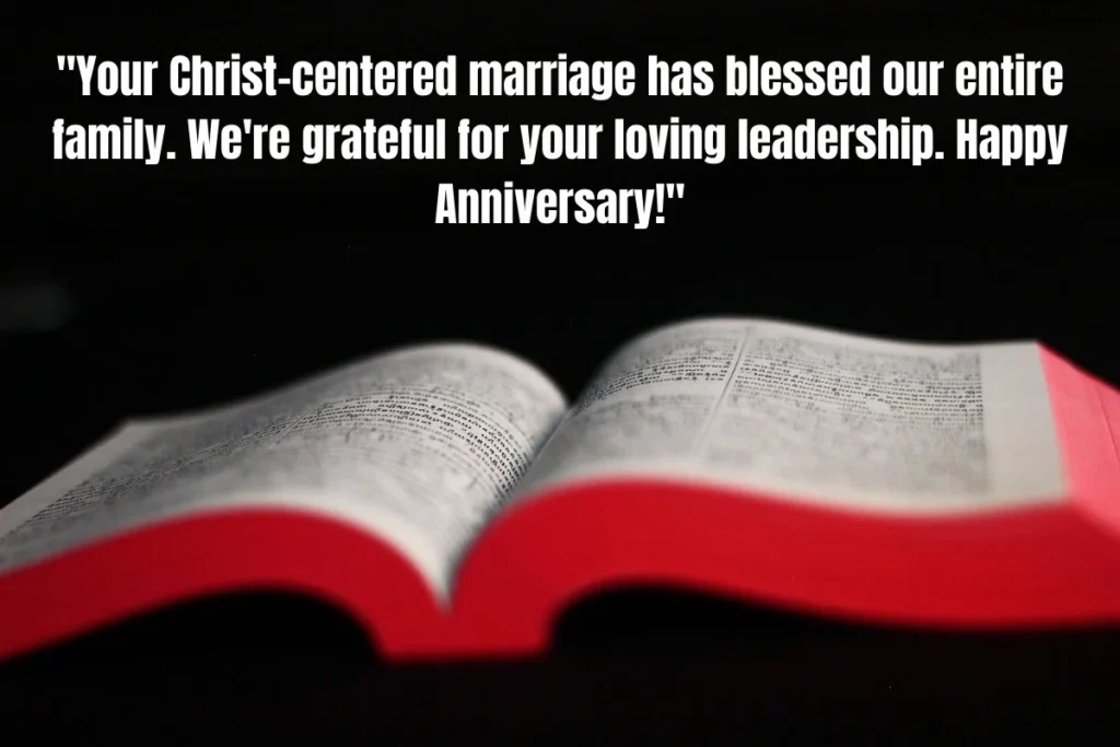 75+ Heartfelt Christian Marriage Anniversary Quotes to Celebrate God's Blessing