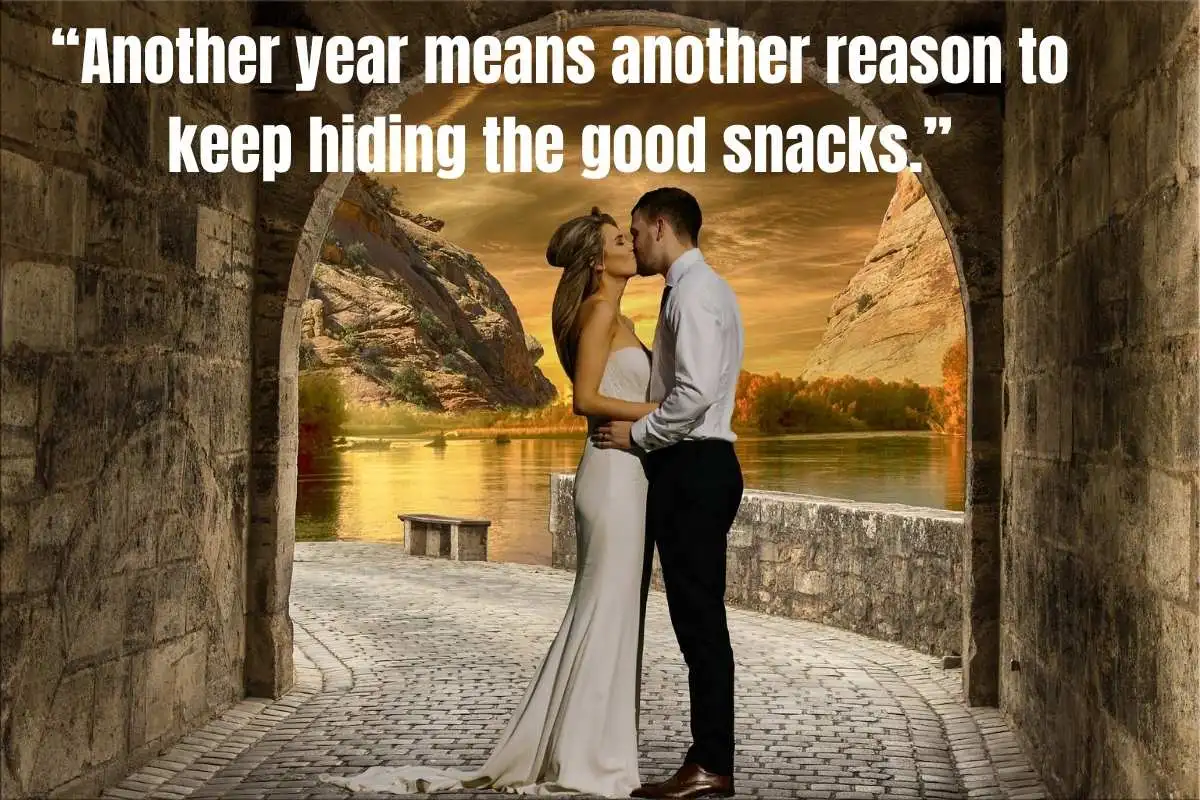 105 Funny Anniversary Quotes for Couples With a Great Sense of Humor