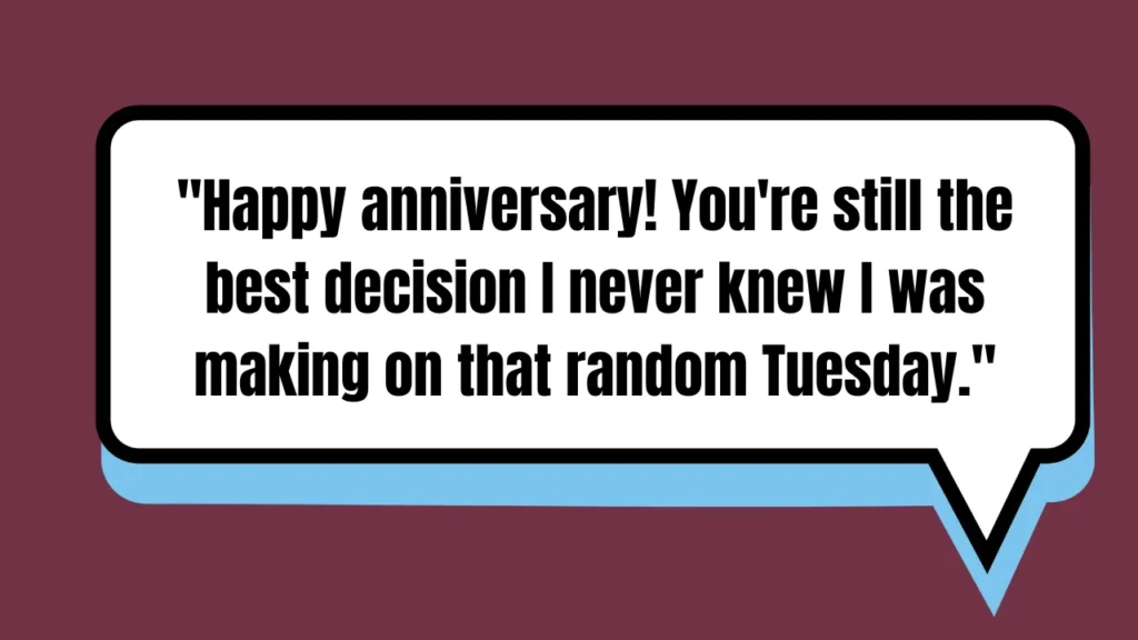 Hilarious Wedding Anniversary Quotes for Your Husband