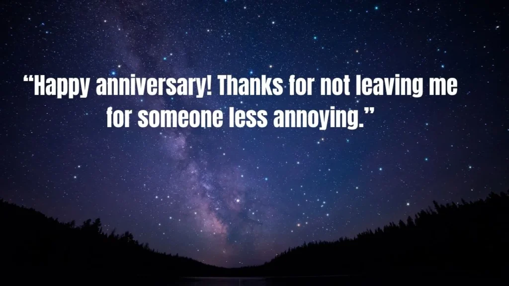 100+ Sarcastic Anniversary Quotes With a Touch of Humor