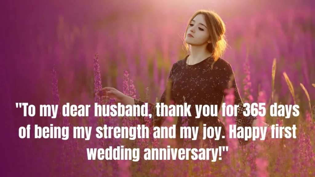 1 Year Anniversary Quotes for Him (Husband/Boyfriend)