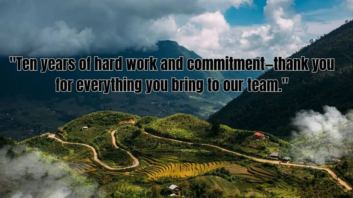 10-Year Work Anniversary Wishes for an Employee, Coworker, or Boss