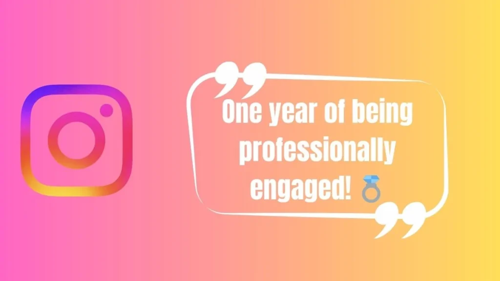 55 Engagement Anniversary Captions for Instagram to Relive the Proposal Magic