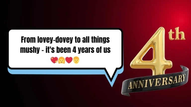 60 4-Year Anniversary Instagram Captions That Capture Your Beautiful Bond