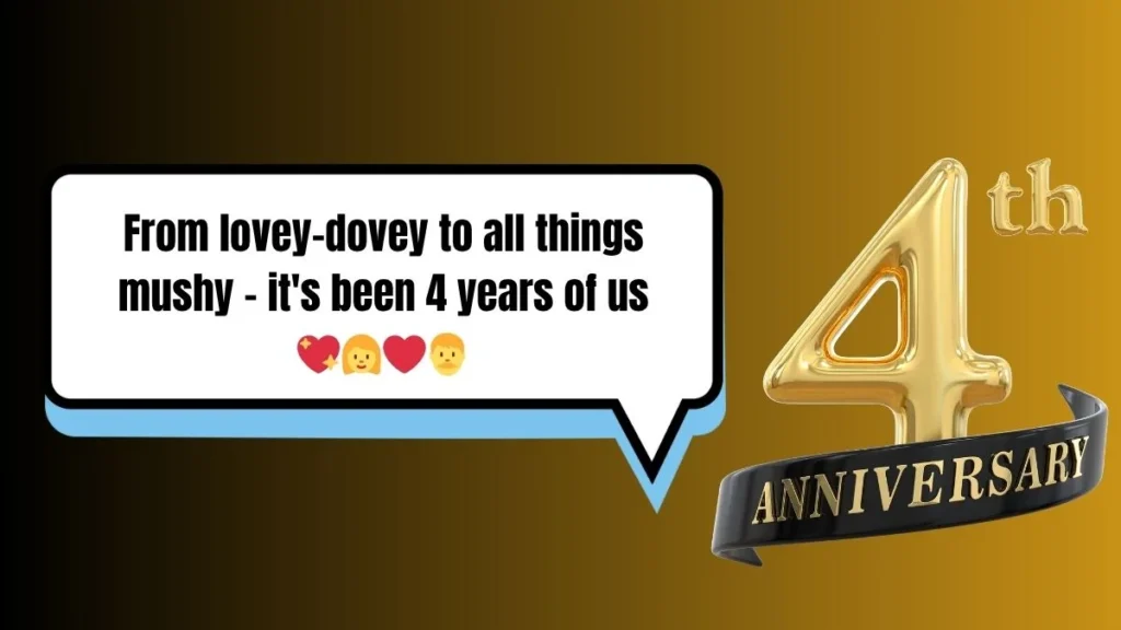 60 4-Year Anniversary Instagram Captions That Capture Your Beautiful Bond