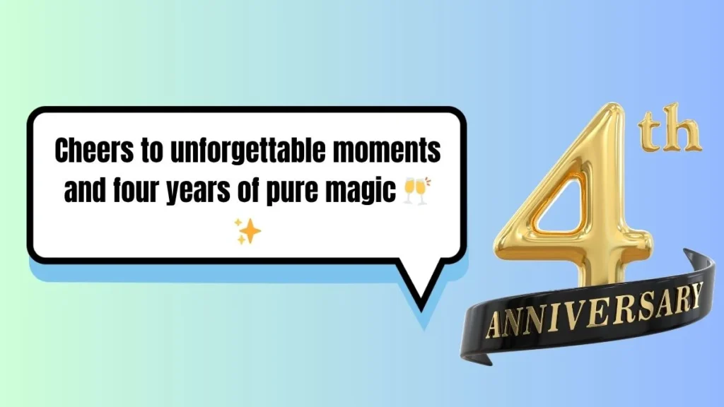 60+ 4-Year Anniversary Instagram Captions That Capture Your Beautiful Bond