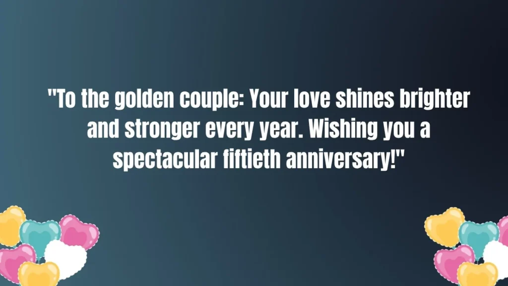 90+ Happy 50th Anniversary Wishes for Friends, Parents & Spouses