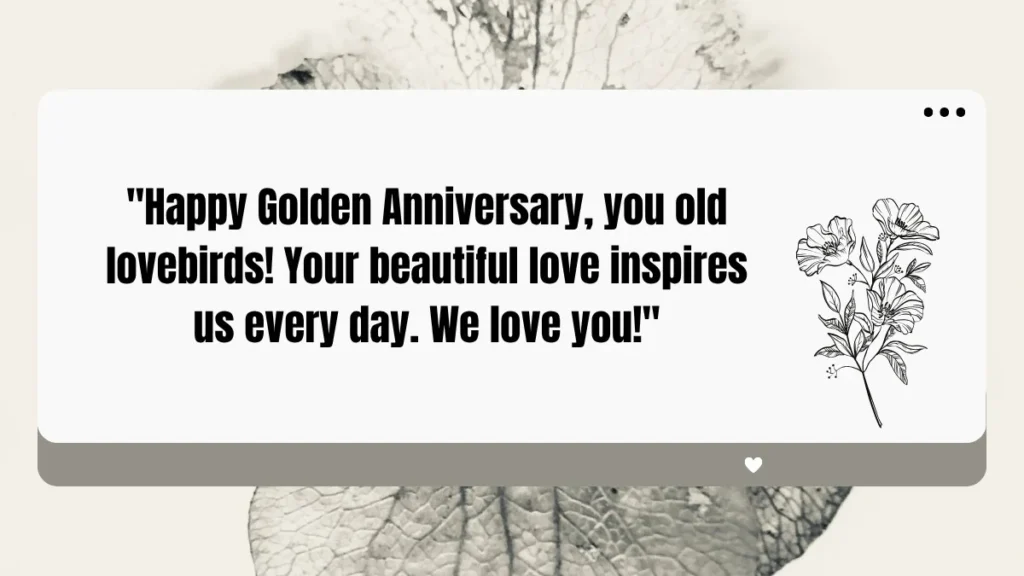 50th Anniversary Wishes for Grandparents