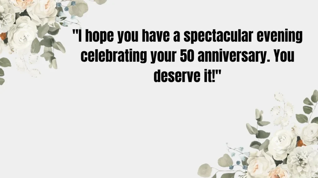 50th Anniversary Wishes for Acquaintances & Colleagues