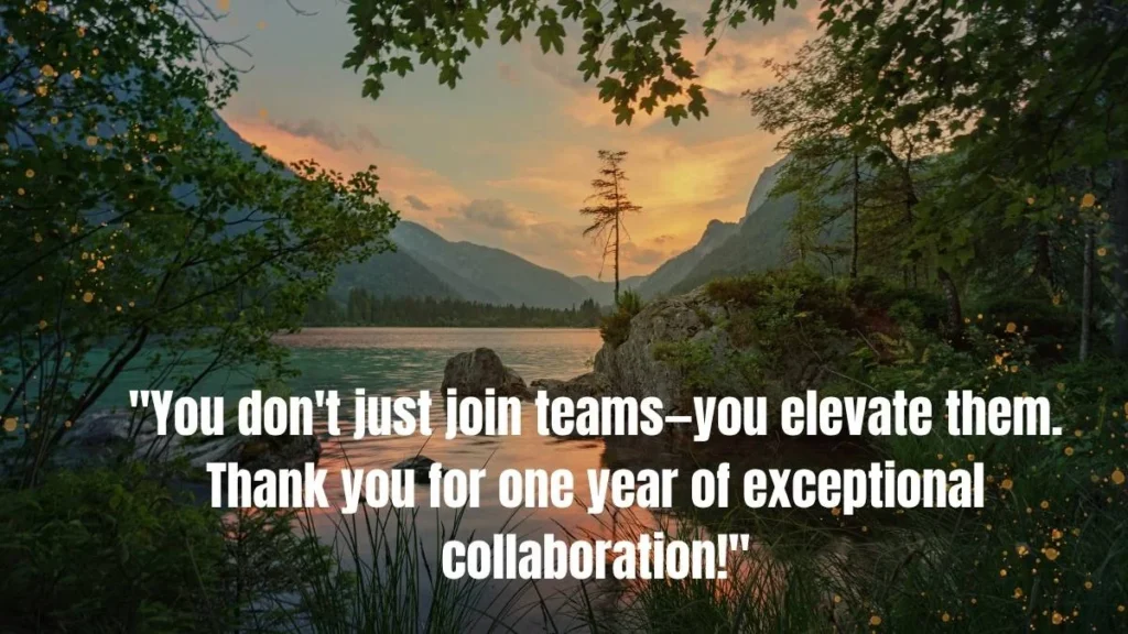 50+ 1 Year Work Anniversary Quotes to Mark a Fresh Start