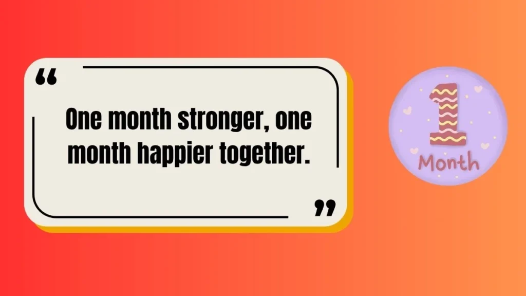 55+ 1-Month Anniversary Instagram Captions to Mark Your Cute Beginning