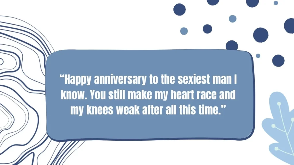 Sexy & Flirty Anniversary Messages for Him