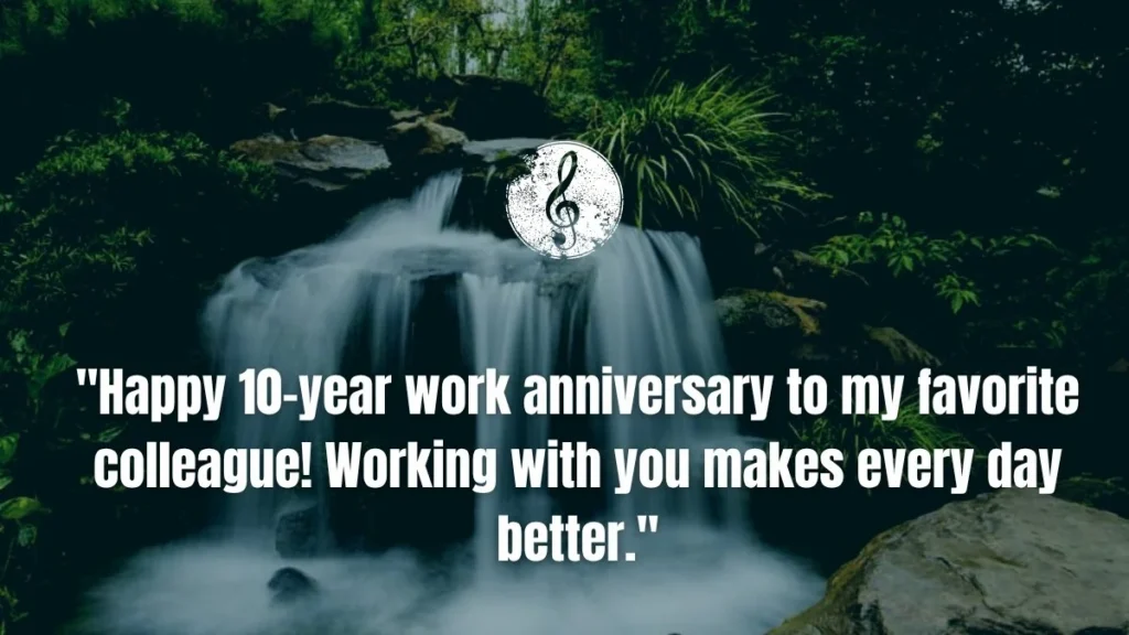 10-Year Work Anniversary Wishes for a Coworker