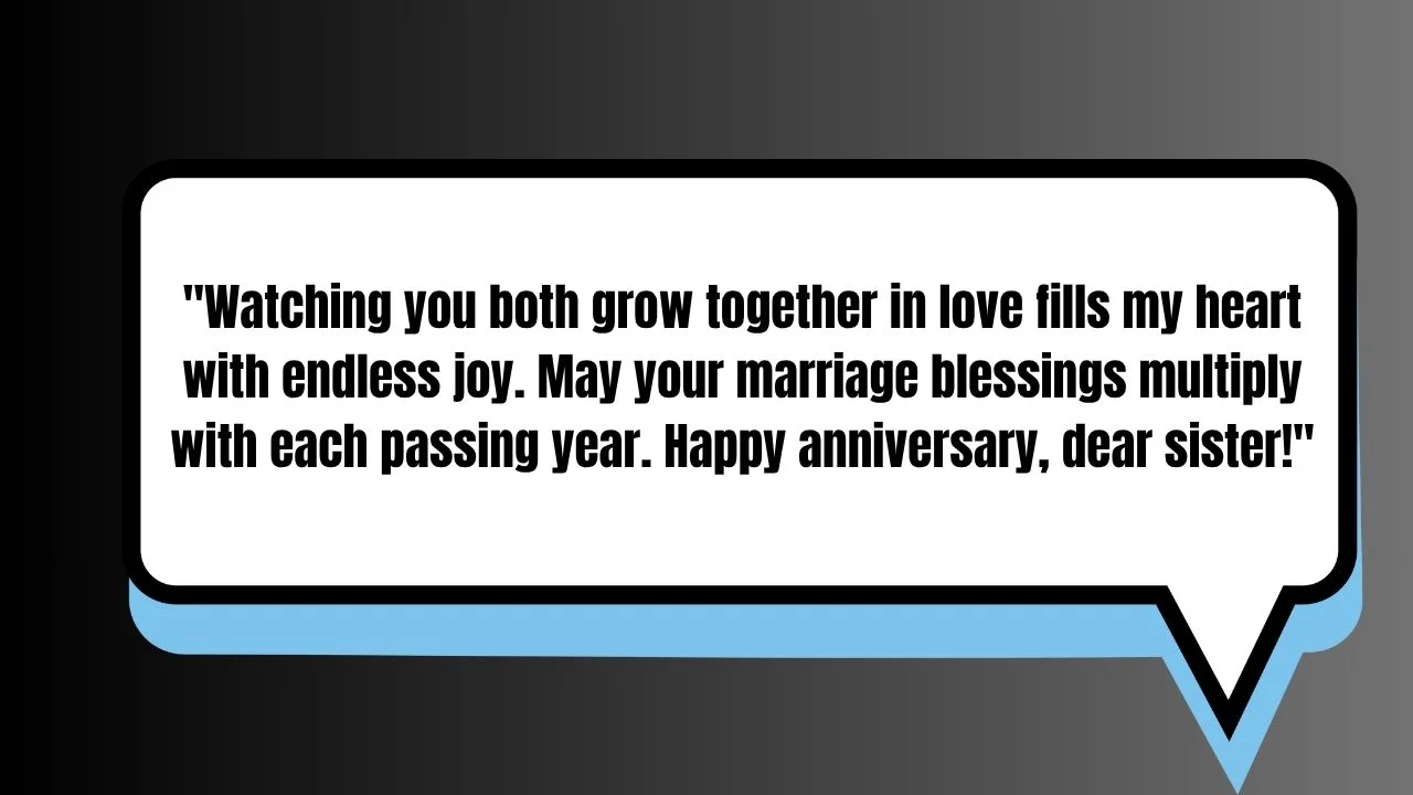 120+ Anniversary Quotes For Sister And Brother-In-Law To Celebrate Their Love
