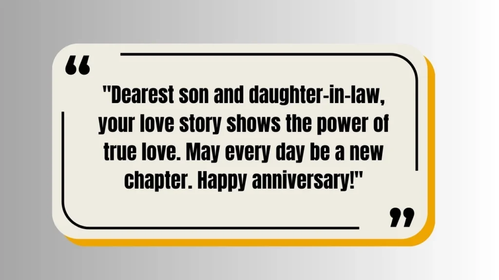 Short And Sweet Anniversary Quotes For Son And Daughter-In-Law