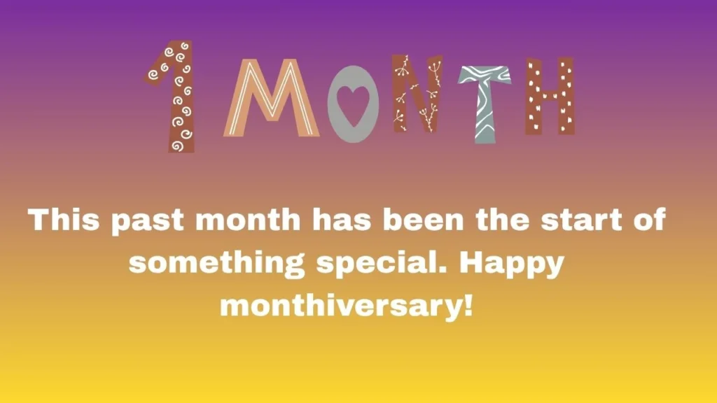 100+ Cute One Month Anniversary Messages for New Relationships