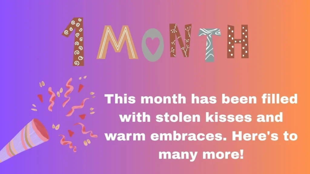 100+ Cute One Month Anniversary Messages for New Relationships