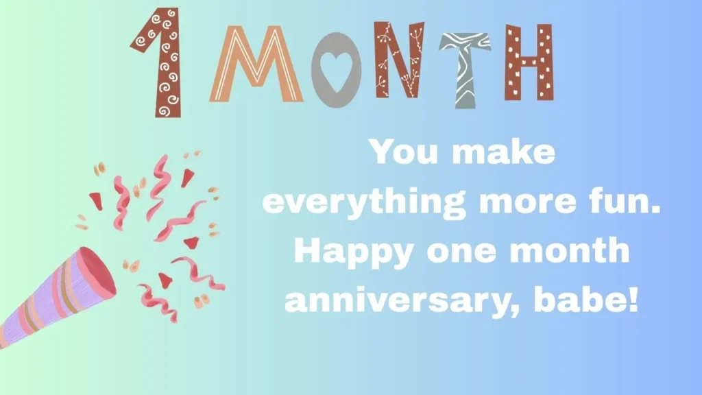 100+ Cute One Month Anniversary Messages for New Relationships