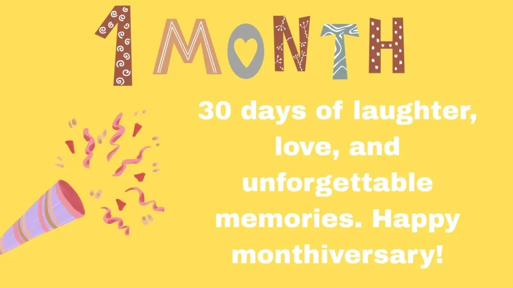 100+ Cute One Month Anniversary Messages for New Relationships