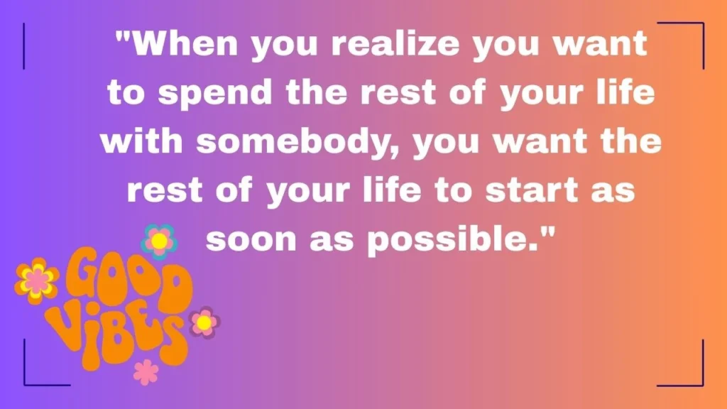 40+ Utterly Romantic Quotes from Movies That Are Perfect for Your Wedding