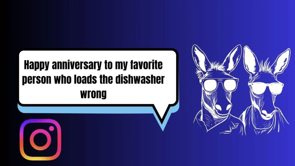 60 Funny Anniversary Captions for Instagram Stories & Posts