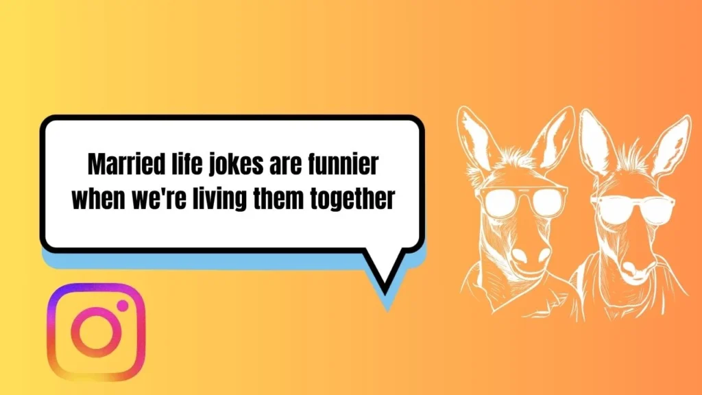 60 Funny Anniversary Captions for Instagram Stories & Posts