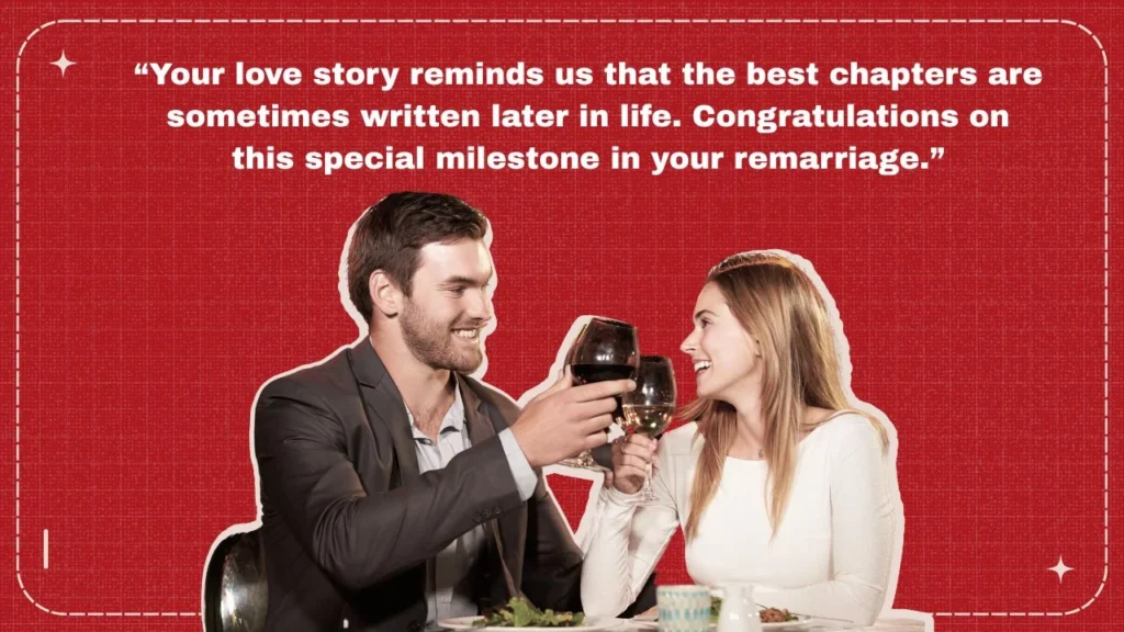 60+ Happy Anniversary Wishes for Remarried Couple to Celebrate New Beginnings