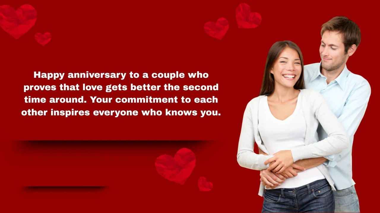 60+ Happy Anniversary Wishes for Remarried Couple to Celebrate New Beginnings