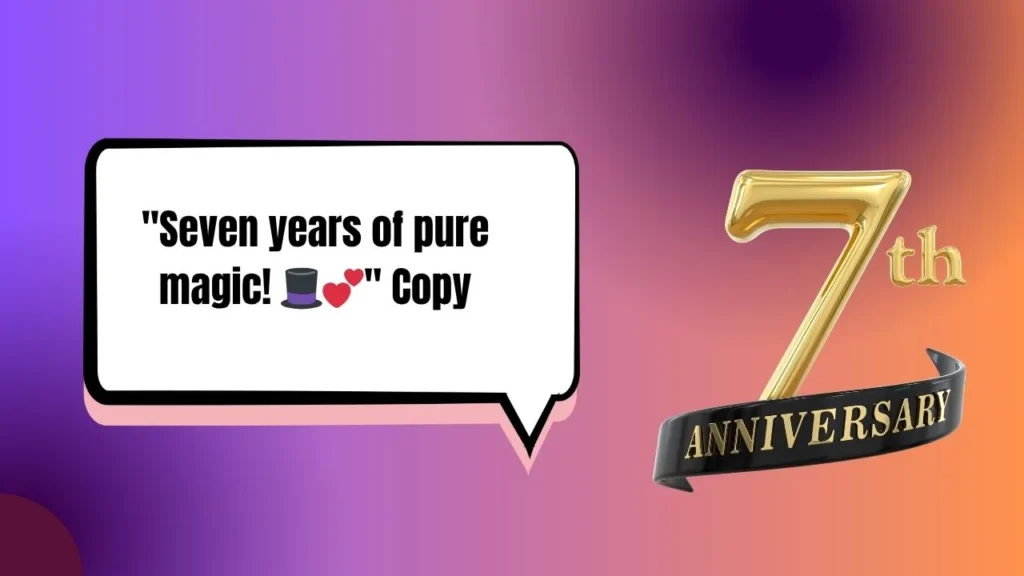 50+ 7th Anniversary Instagram Captions to Celebrate Lucky Love 2025
