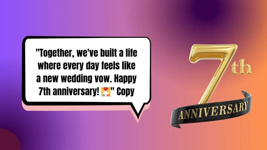 50+ 7th Anniversary Instagram Captions to Celebrate Lucky Love 2025