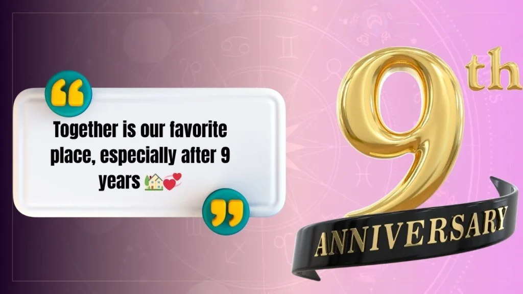 40+ 9th Anniversary Instagram Captions to Mark Beautiful Milestones