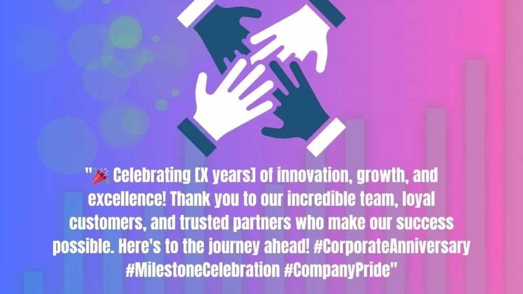 100+ Inspiring Corporate Anniversary Messages for Company Celebrations