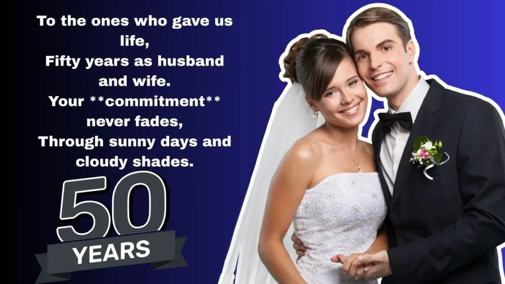 10+ 50th Wedding Anniversary Poems to Celebrate Golden Love