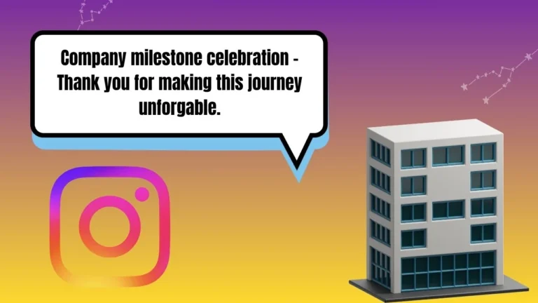 45 Company Anniversary Instagram Captions for Business Milestones