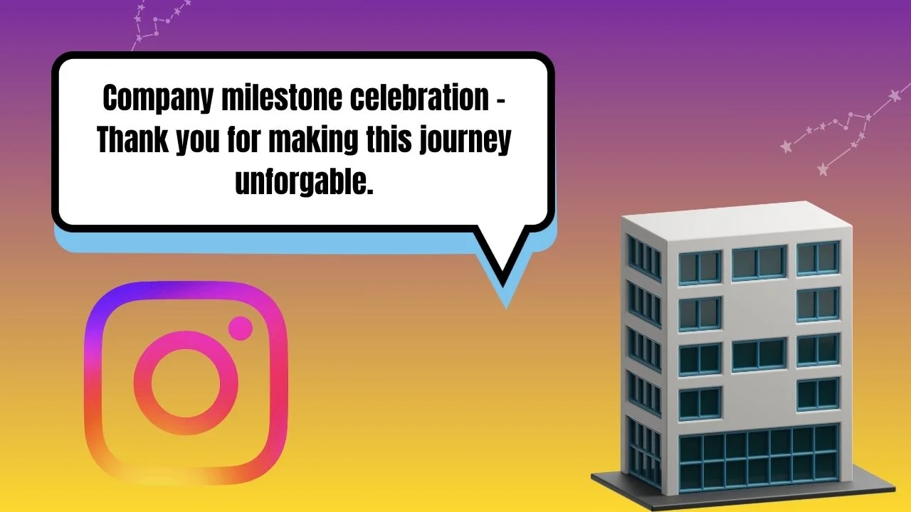 45 Company Anniversary Instagram Captions for Business Milestones