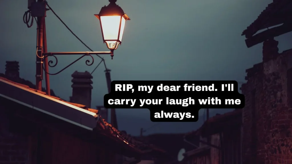 Rest in Peace Messages for a Friend