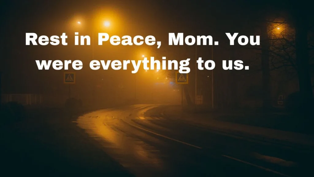 Rest in Peace Messages for a Family Member