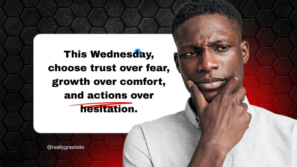 40+ Wednesday Motivational Quotes for Work to Power Through Your Midweek