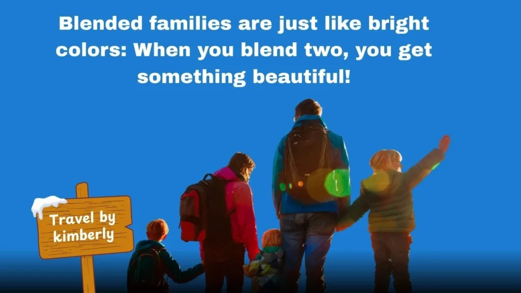 Blended Family Quotes About Love and Connection