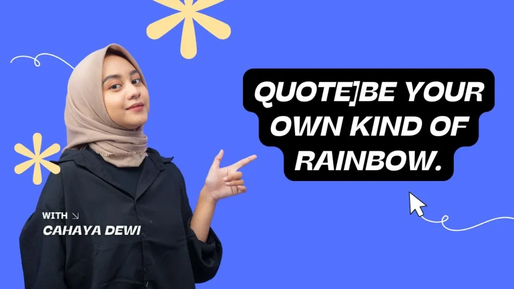 Rainbow Quotes About Love and Beauty