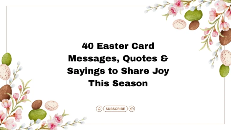 40 Easter Card Messages, Quotes & Sayings to Share Joy This Season