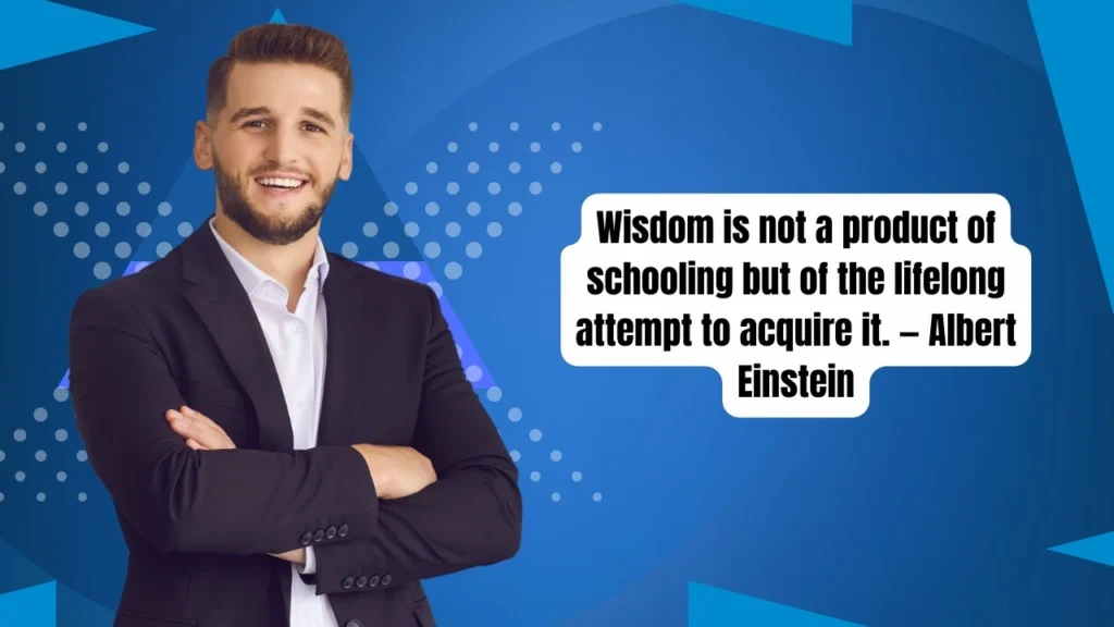 Famous Quotes About Learning and Education