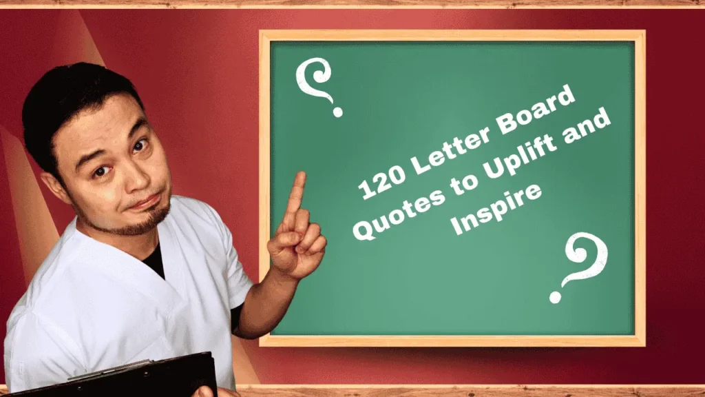 Motivational Letter Board Quotes to Get You Moving