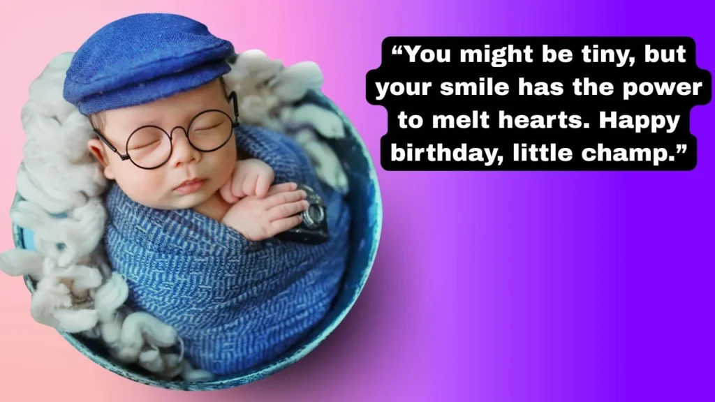 Sweet 1st Birthday Quotes for Baby Boys