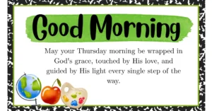 160+ Good Morning Thursday Blessings and Prayers for a Beautiful Day