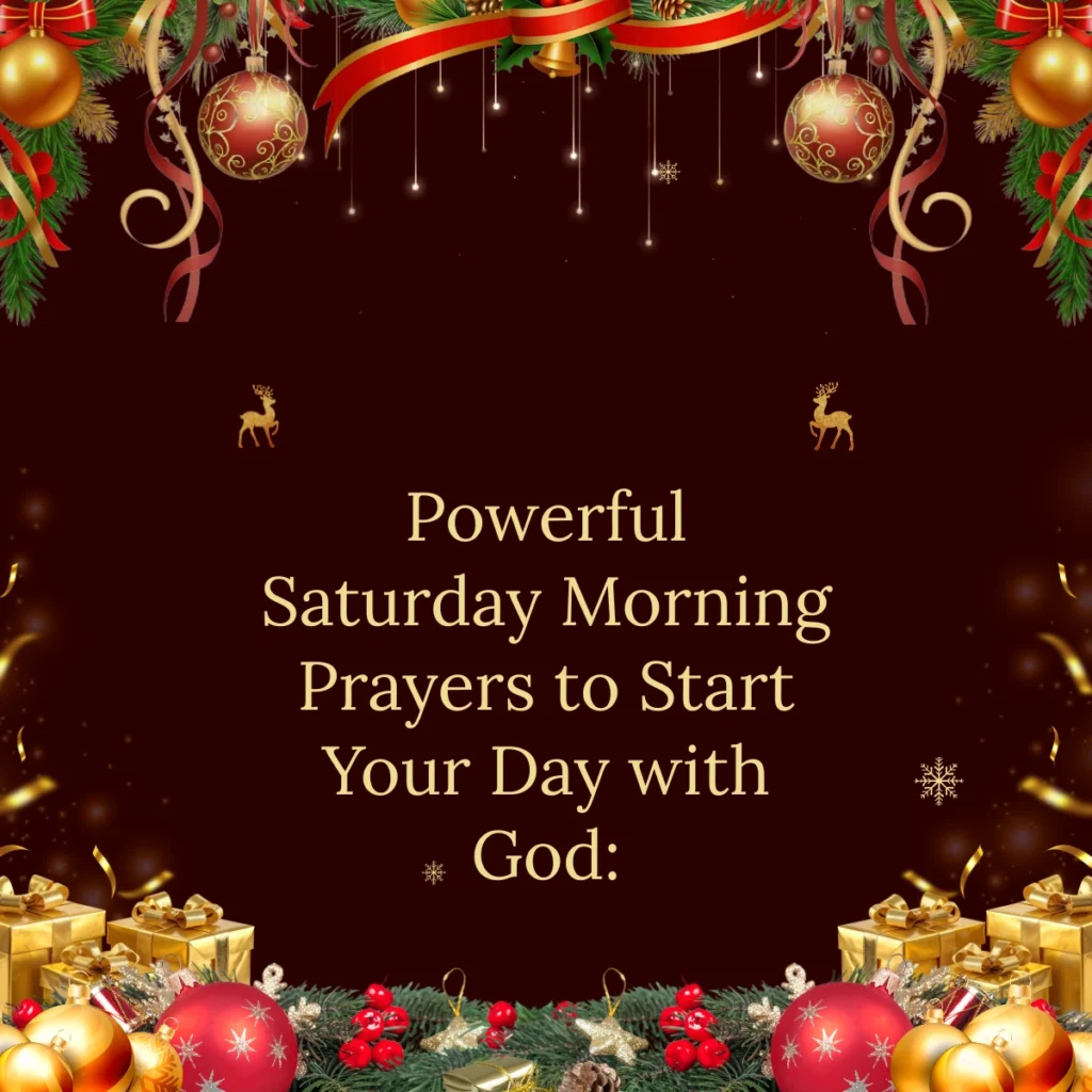 Saturday Morning Blessings for Every Special Person in Your Life