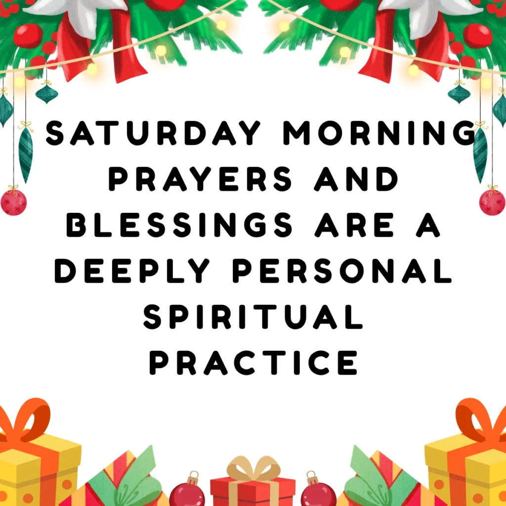 Saturday Morning Prayers & Blessings Rooted in Faith